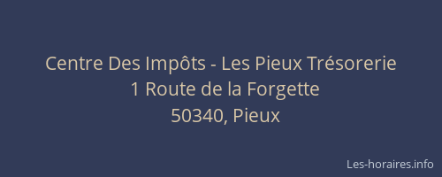Centre Des Imp&ocirc;ts - Les Pieux Tr&eacute;sorerie