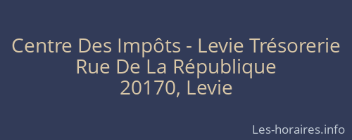 Centre Des Imp&ocirc;ts - Levie Tr&eacute;sorerie