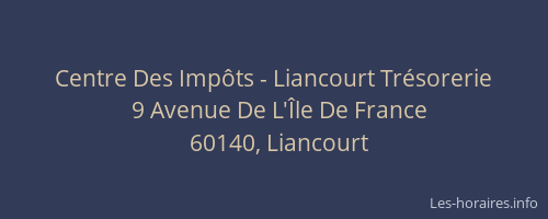 Centre Des Impôts - Liancourt Trésorerie
