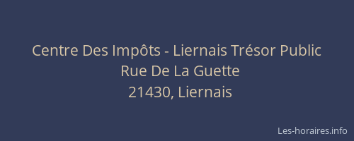 Centre Des Imp&ocirc;ts - Liernais Tr&eacute;sor Public