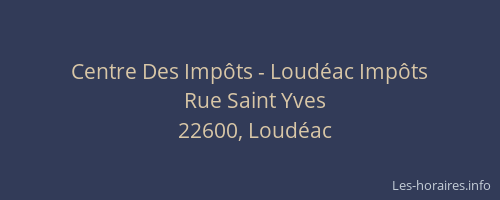 Centre Des Imp&ocirc;ts - Loud&eacute;ac Imp&ocirc;ts