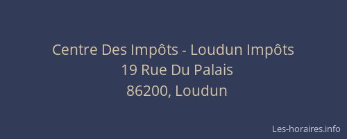 Centre Des Imp&ocirc;ts - Loudun Imp&ocirc;ts