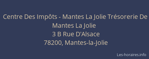 Centre Des Imp&ocirc;ts - Mantes La Jolie Tr&eacute;sorerie De Mantes La Jolie
