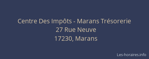 Centre Des Imp&ocirc;ts - Marans Tr&eacute;sorerie