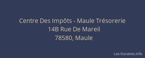 Centre Des Imp&ocirc;ts - Maule Tr&eacute;sorerie