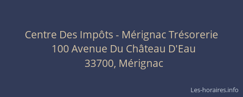 Centre Des Impôts - Mérignac Trésorerie