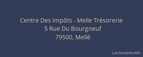 Centre Des Imp&ocirc;ts - Melle Tr&eacute;sorerie