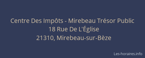 Centre Des Imp&ocirc;ts - Mirebeau Tr&eacute;sor Public