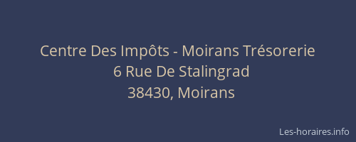 Centre Des Imp&ocirc;ts - Moirans Tr&eacute;sorerie
