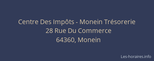 Centre Des Imp&ocirc;ts - Monein Tr&eacute;sorerie