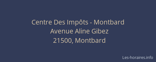 Centre Des Impôts - Montbard