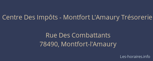 Centre Des Imp&ocirc;ts - Montfort L'Amaury Tr&eacute;sorerie