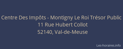 Centre Des Imp&ocirc;ts - Montigny Le Roi Tr&eacute;sor Public