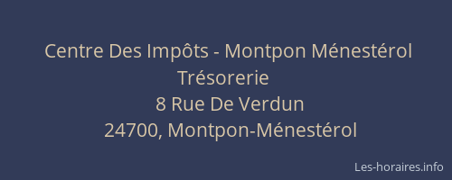 Centre Des Imp&ocirc;ts - Montpon M&eacute;nest&eacute;rol Tr&eacute;sorerie