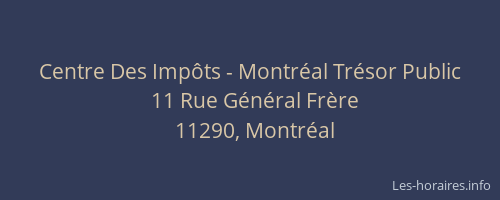 Centre Des Imp&ocirc;ts - Montr&eacute;al Tr&eacute;sor Public
