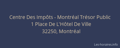 Centre Des Imp&ocirc;ts - Montr&eacute;al Tr&eacute;sor Public