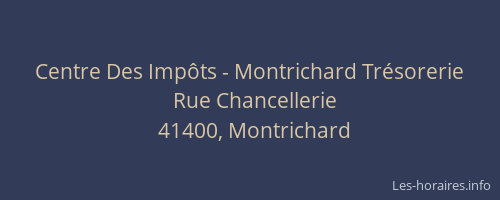 Centre Des Imp&ocirc;ts - Montrichard Tr&eacute;sorerie