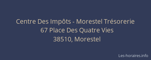 Centre Des Imp&ocirc;ts - Morestel Tr&eacute;sorerie