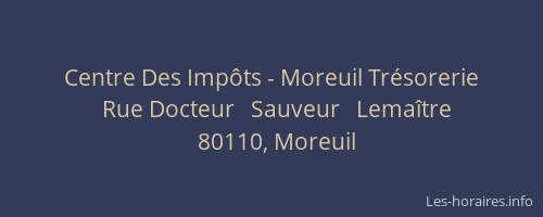 Centre Des Impôts - Moreuil Trésorerie