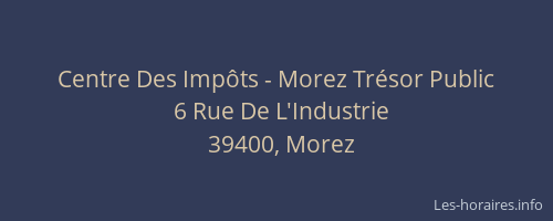 Centre Des Imp&ocirc;ts - Morez Tr&eacute;sor Public