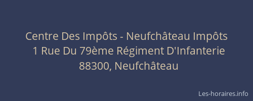 Centre Des Imp&ocirc;ts - Neufch&acirc;teau Imp&ocirc;ts