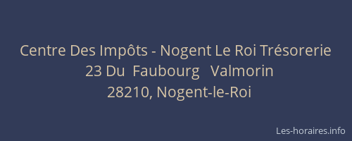 Centre Des Imp&ocirc;ts - Nogent Le Roi Tr&eacute;sorerie