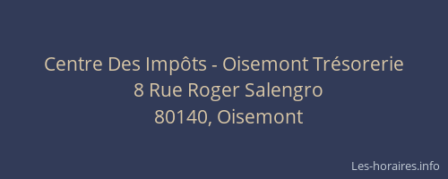 Centre Des Imp&ocirc;ts - Oisemont Tr&eacute;sorerie
