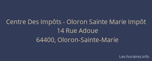 Centre Des Imp&ocirc;ts - Oloron Sainte Marie Imp&ocirc;t