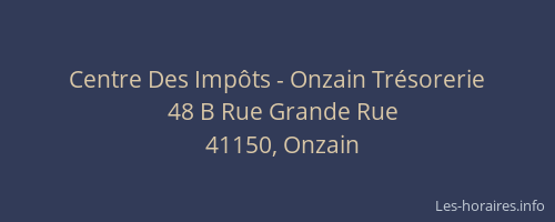 Centre Des Imp&ocirc;ts - Onzain Tr&eacute;sorerie