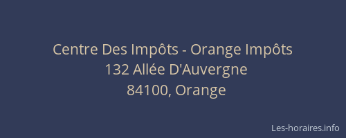 Centre Des Imp&ocirc;ts - Orange Imp&ocirc;ts