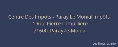 Centre Des Imp&ocirc;ts - Paray Le Monial Imp&ocirc;ts