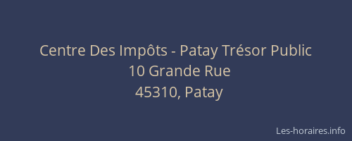 Centre Des Impôts - Patay Trésor Public