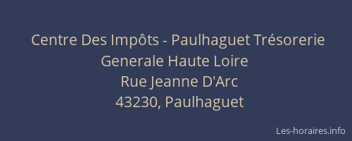 Centre Des Impôts - Paulhaguet Trésorerie Generale Haute Loire
