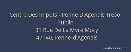 Centre Des Imp&ocirc;ts - Penne D'Agenais Tr&eacute;sor Public