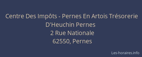 Centre Des Impôts - Pernes En Artois Trésorerie D'Heuchin Pernes