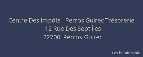 Centre Des Imp&ocirc;ts - Perros Guirec Tr&eacute;sorerie