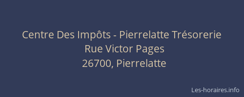 Centre Des Imp&ocirc;ts - Pierrelatte Tr&eacute;sorerie