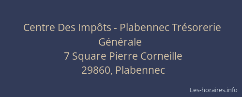 Centre Des Imp&ocirc;ts - Plabennec Tr&eacute;sorerie G&eacute;n&eacute;rale