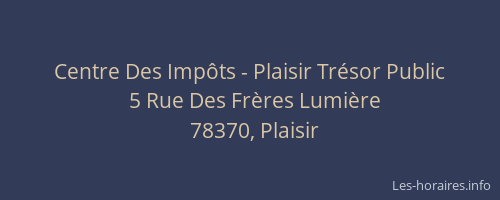 Centre Des Imp&ocirc;ts - Plaisir Tr&eacute;sor Public