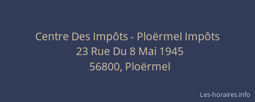 Centre Des Imp&ocirc;ts - Plo&euml;rmel Imp&ocirc;ts
