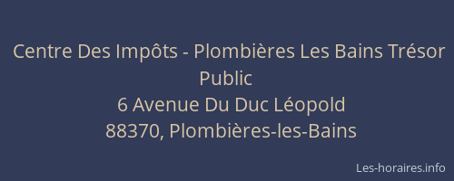 Centre Des Impôts - Plombières Les Bains Trésor Public