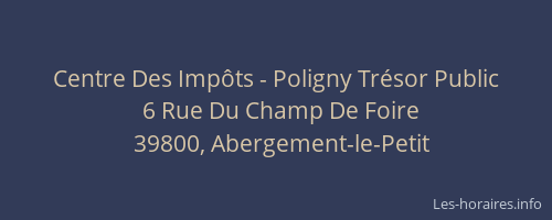 Centre Des Imp&ocirc;ts - Poligny Tr&eacute;sor Public