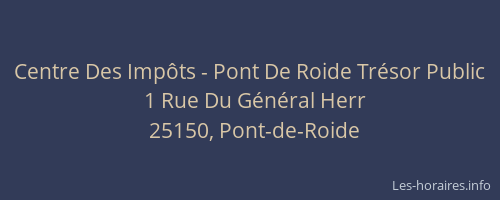 Centre Des Imp&ocirc;ts - Pont De Roide Tr&eacute;sor Public