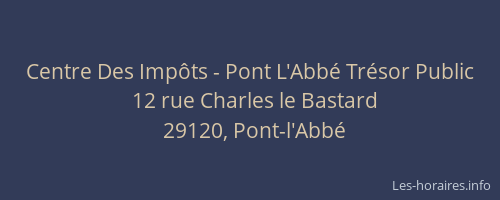 Centre Des Imp&ocirc;ts - Pont L'Abb&eacute; Tr&eacute;sor Public