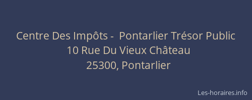 Centre Des Imp&ocirc;ts -  Pontarlier Tr&eacute;sor Public