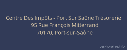 Centre Des Impôts - Port Sur Saône Trésorerie