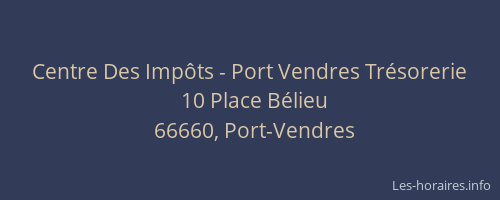 Centre Des Imp&ocirc;ts - Port Vendres Tr&eacute;sorerie