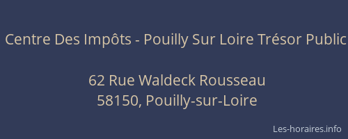 Centre Des Imp&ocirc;ts - Pouilly Sur Loire Tr&eacute;sor Public