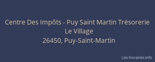 Centre Des Impôts - Puy Saint Martin Trésorerie