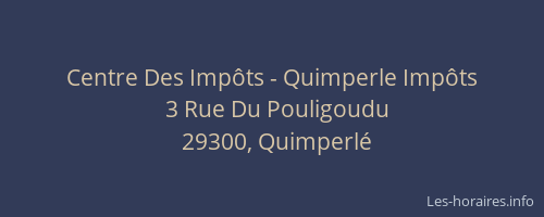 Centre Des Imp&ocirc;ts - Quimperle Imp&ocirc;ts